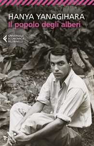 Libro Il popolo degli alberi Hanya Yanagihara