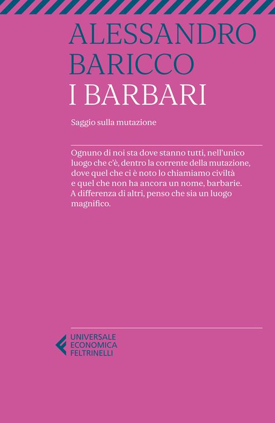I barbari. Saggio sulla mutazione - Alessandro Baricco - copertina