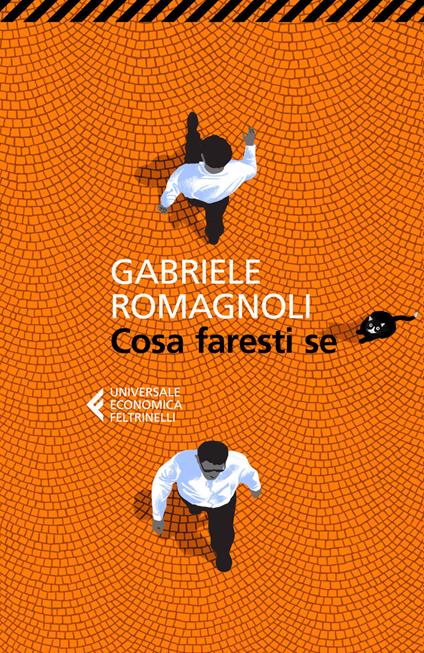 Cosa faresti se - Gabriele Romagnoli - copertina