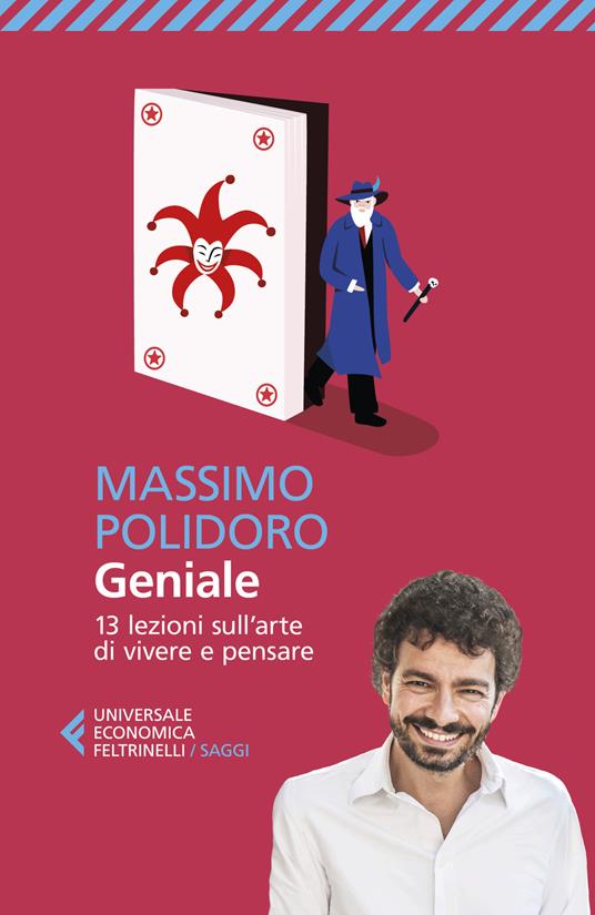 Geniale. 13 lezioni sull'arte di vivere e pensare - Massimo Polidoro - copertina
