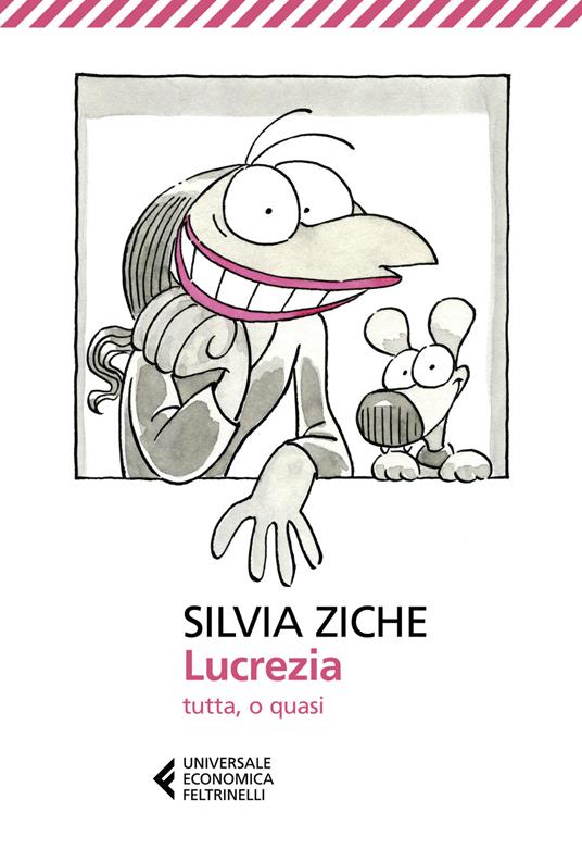 Lucrezia tutta, o quasi - Silvia Ziche - copertina