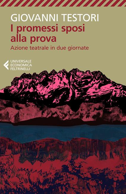 I Promessi sposi alla prova. Azione teatrale in due giornate - Giovanni Testori - copertina