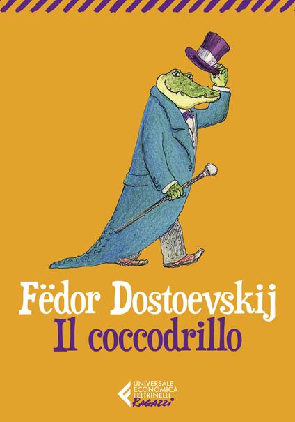 Il coccodrillo - Fëdor Dostoevskij - copertina
