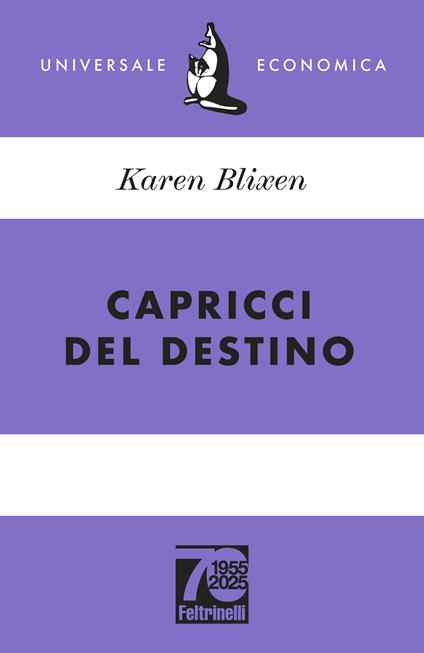 Capricci del destino. Ediz. 70° anniversario - Karen Blixen - copertina