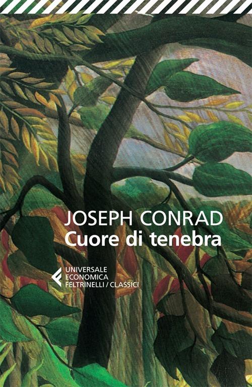Cuore di tenebra - Joseph Conrad - Libro - Feltrinelli - Universale  economica. I classici