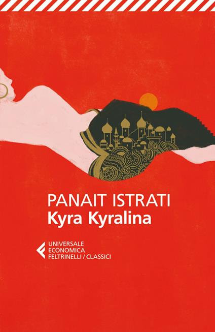 Kyra Kyralina - Panaït Istrati - copertina