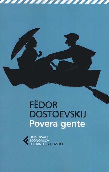 Povera gente - Fëdor Dostoevskij - copertina