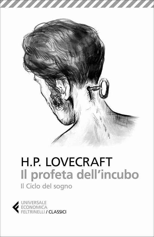 Il profeta dell'incubo. Il ciclo del sogno - Howard P. Lovecraft - copertina