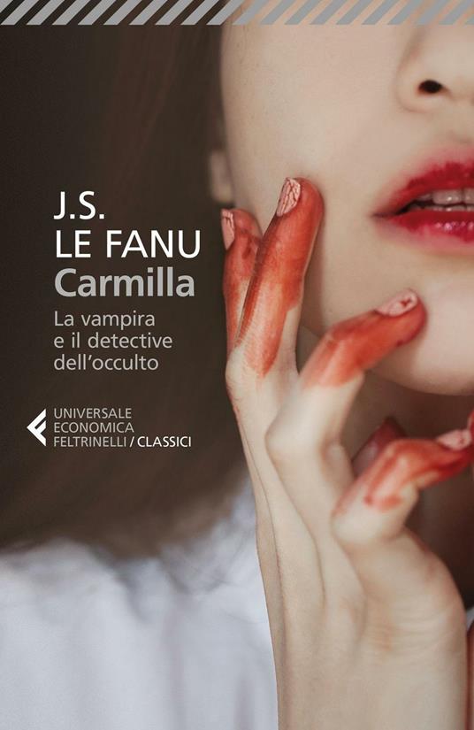 Carmilla. La vampira e il detective dell'occulto - Joseph Sheridan Le Fanu - copertina