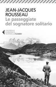 Libro Le passeggiate del sognatore solitario Jean-Jacques Rousseau