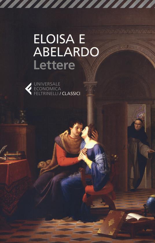 Eloisa e Abelardo. Lettere - Pietro Abelardo - copertina