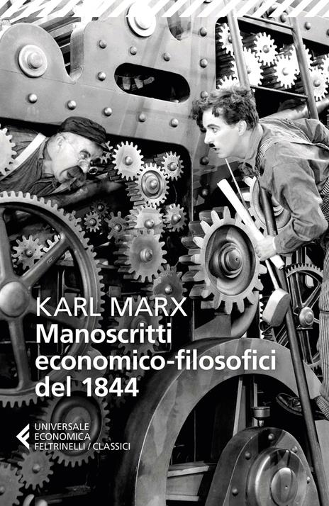 Manoscritti economico-filosofici del 1844. E altre pagine su lavoro e alienazione - Karl Marx - copertina