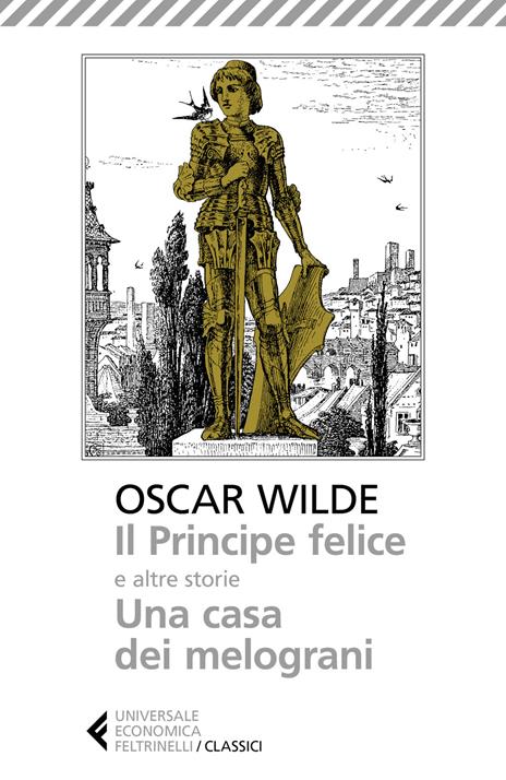 Il principe felice e altre storie-Una casa dei melograni - Oscar Wilde - 2
