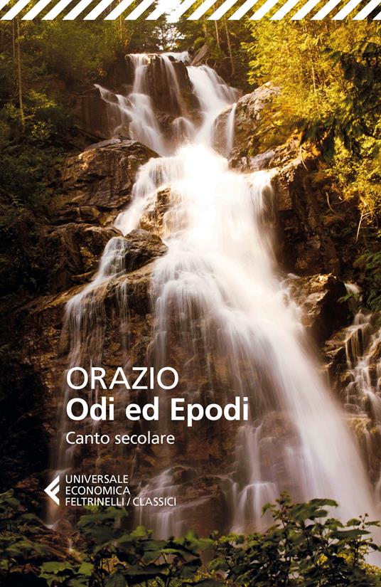 Odi ed epodi. Canto secolare. Testo latino a fronte - Quinto Orazio Flacco - copertina