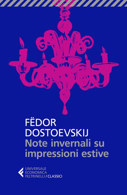 Note invernali su impressioni estive - Fëdor Dostoevskij - copertina