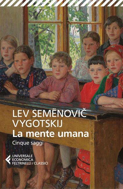 La mente umana. Cinque saggi - Lev S. Vygotskij - copertina