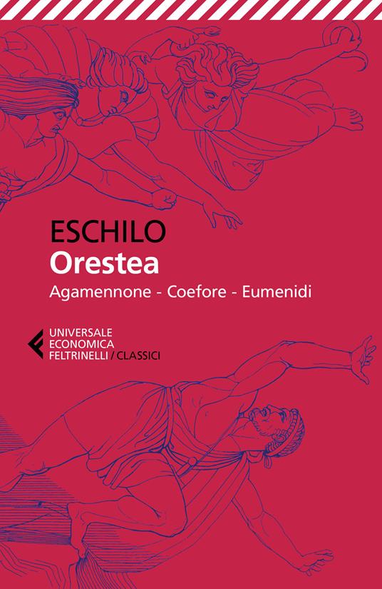 Orestea. Testo greco a fronte - Eschilo - copertina