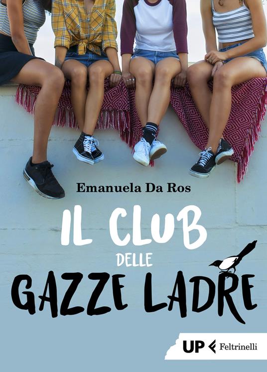 Il club delle gazze ladre - Emanuela Da Ros - copertina