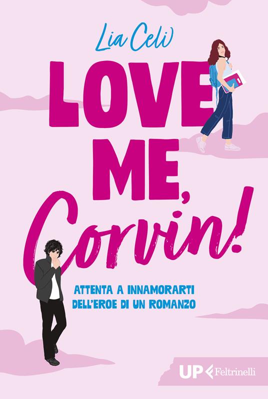 Love me, Corvin! - Lia Celi - copertina
