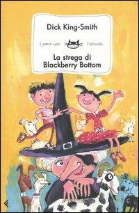 La strega di Blackberry Bottom - Dick King-Smith - copertina