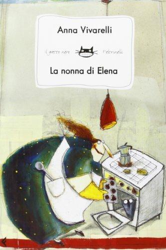 La nonna di Elena - Anna Vivarelli - copertina