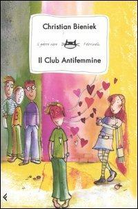 Il club antifemmine - Christian Bieniek - copertina