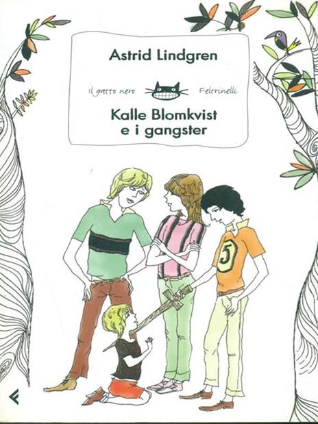Kalle Blomkvist e i gangster - Astrid Lindgren - 2
