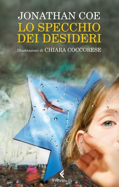 Lo specchio dei desideri - Jonathan Coe - copertina