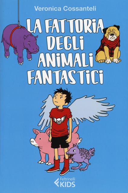 La fattoria degli animali fantastici - Veronica Cossanteli - copertina