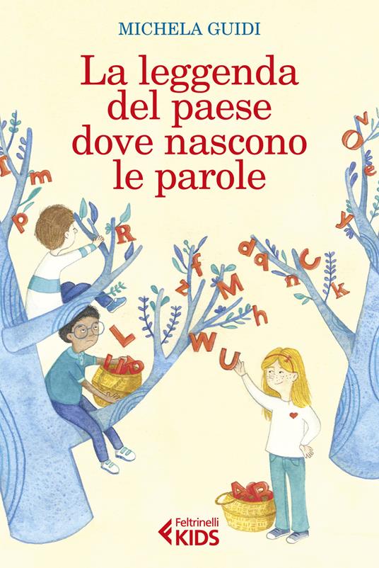 La leggenda del paese dove nascono le parole - Michela Guidi - copertina