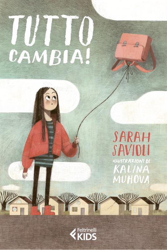 Tutto cambia! Ediz. a colori - Sarah Savioli - copertina