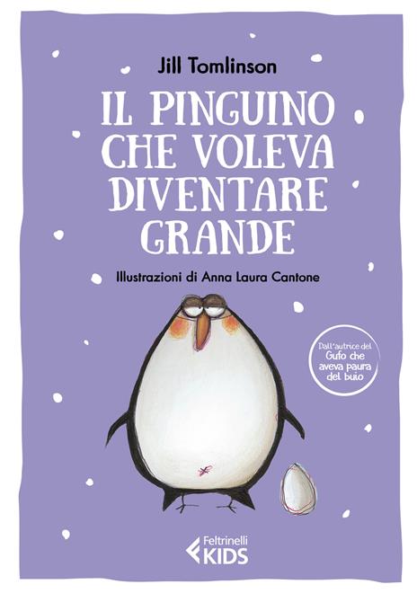 Il pinguino che voleva diventare grande. Ediz. a colori - Jill Tomlinson - copertina