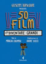 50 film per diventare grandi