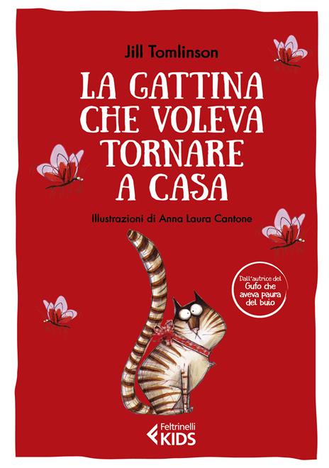 La gattina che voleva tornare a casa. Ediz. a colori - Jill Tomlinson - copertina