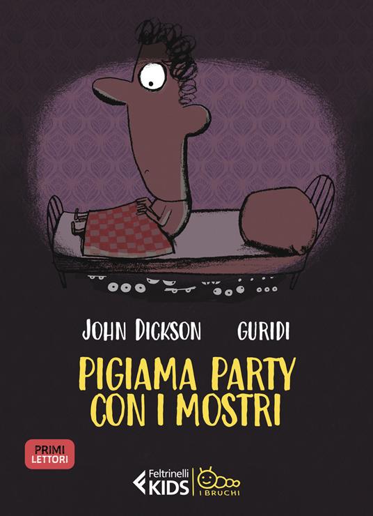 Pigiama party con i mostri - John Dickson - copertina