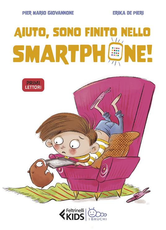 Aiuto, sono finito nello smartphone! - Pier Mario Giovannone - copertina