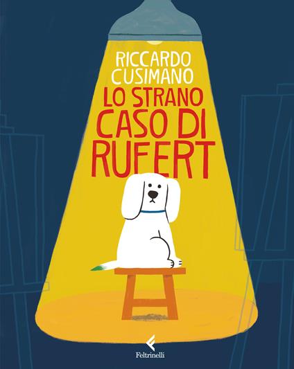 Lo strano caso di Rufert - Riccardo Cusimano - copertina
