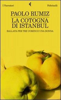 La cotogna di Istanbul - Paolo Rumiz - ebook