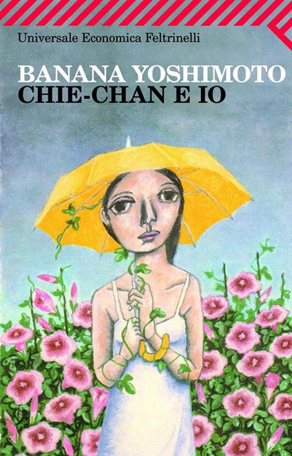 Chie-Chan e io - Banana Yoshimoto,G. Amitrano - ebook
