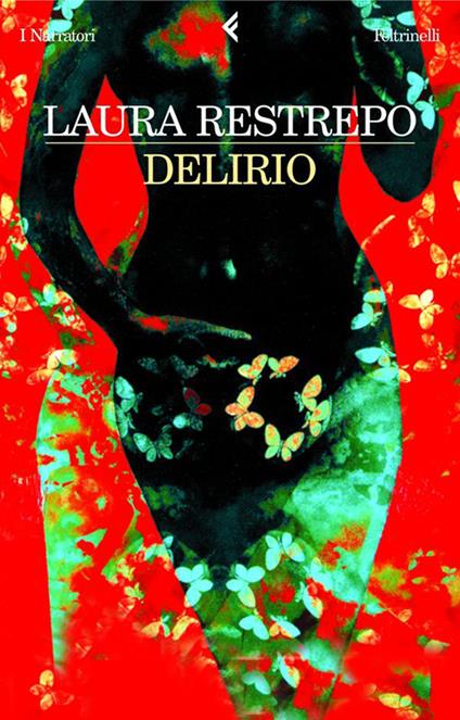 Delirio - Laura Restrepo,Diego Simini - ebook