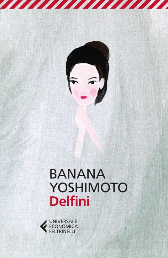 Delfini - Banana Yoshimoto,Alessandro Giovanni Gerevini - ebook