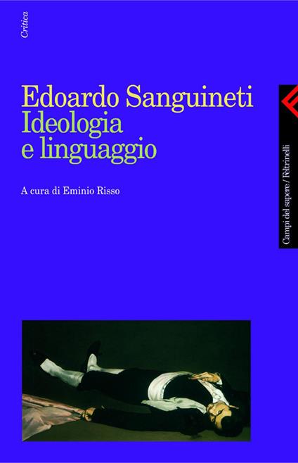 Ideologia e linguaggio - Edoardo Sanguineti,Erminio Risso - ebook