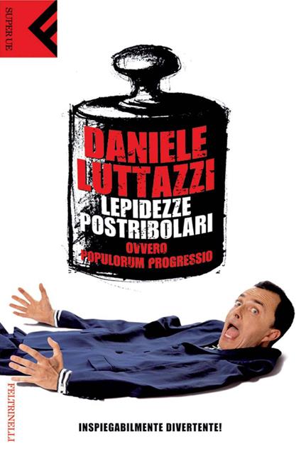 Lepidezze postribolari ovvero Populorum progressio - Daniele Luttazzi - ebook