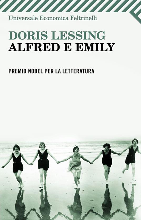 Alfred e Emily - Doris Lessing,Monica Pareschi - ebook