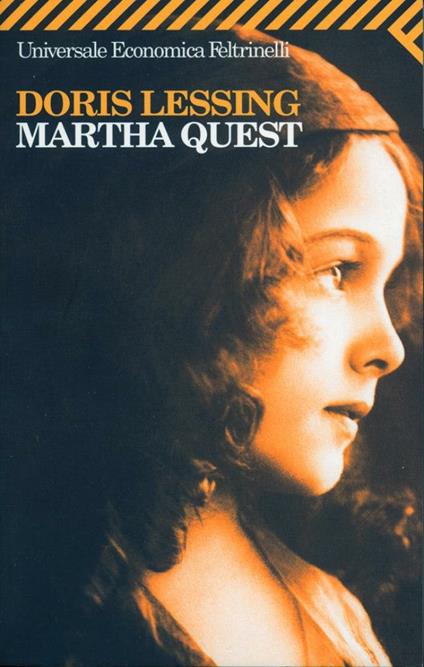 Martha Quest - Doris Lessing,Francesco Saba Sardi - ebook