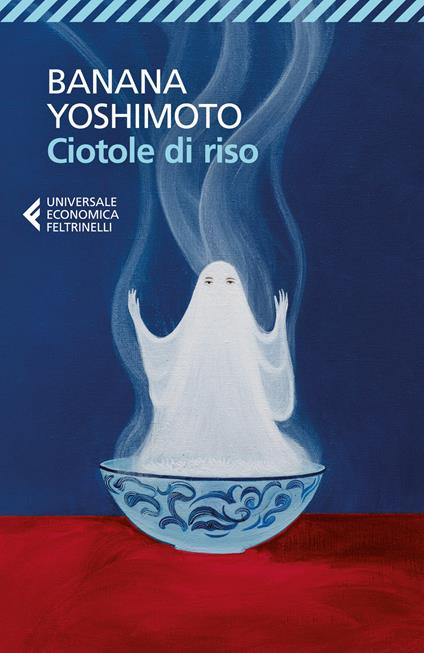 Ciotole di riso. Le strane storie di Fukiage. Vol. 2 - Banana Yoshimoto - copertina