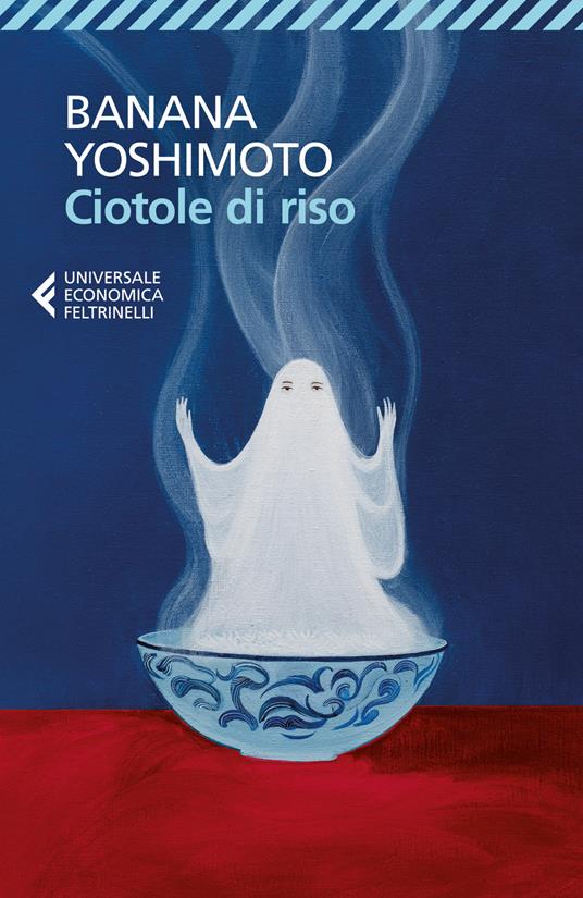 Ciotole di riso. Le strane storie di Fukiage. Vol. 2 - Banana Yoshimoto - copertina