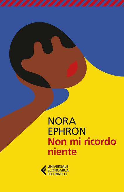 Non mi ricordo niente - Nora Ephron - copertina