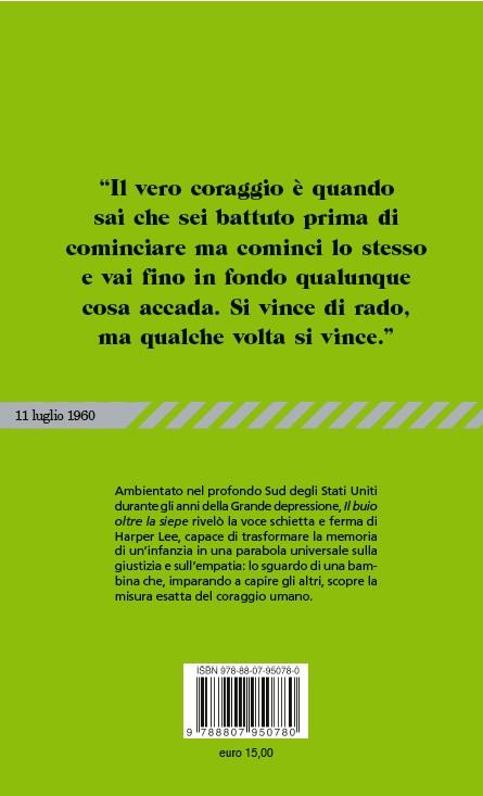 Il buio oltre la siepe - Harper Lee - 4