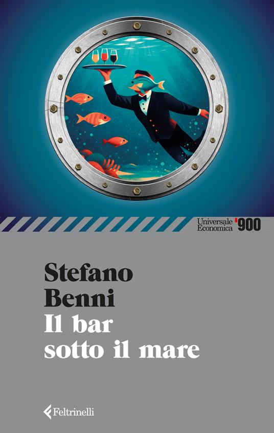 Il bar sotto il mare - Stefano Benni - copertina